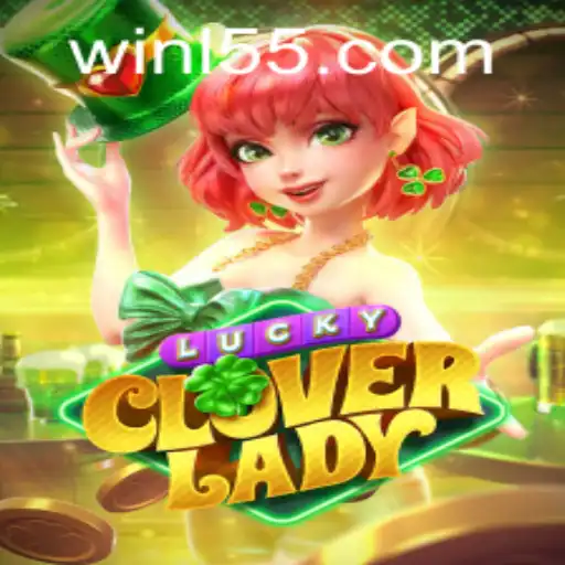 Exploring LuckyCloverLady: A Comprehensive Guide to the Exciting Game